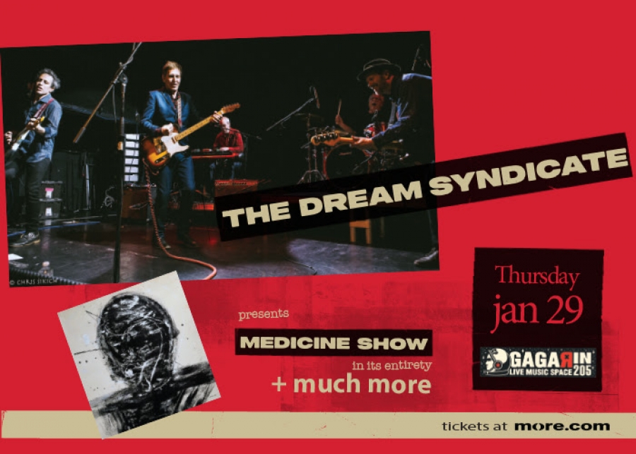 The Dream Syndicate | Η μεγάλη επιστροφή μιας θρυλικής μπάντας | Πέμπτη 29 Ιανουαρίου, Gagarin 205